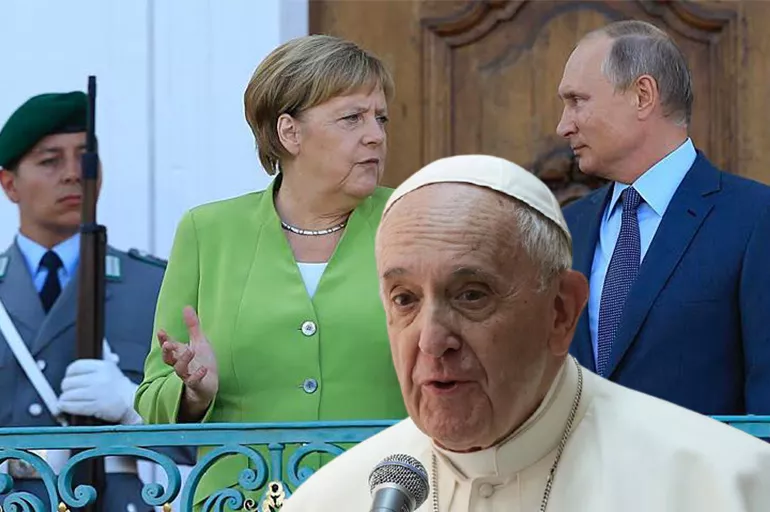 Papa, Putin ve Merkel'i karıştırınca bakın ne oldu