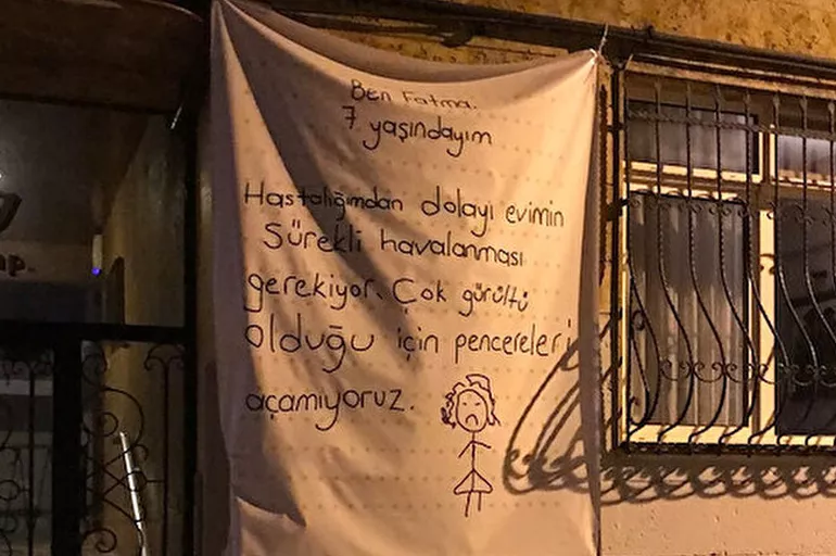 7 yaşındaki küçük Fatma Kadıköy'deki gürültü kirliliğine tepki gösterdi: Hastayım pencereyi açamıyorum