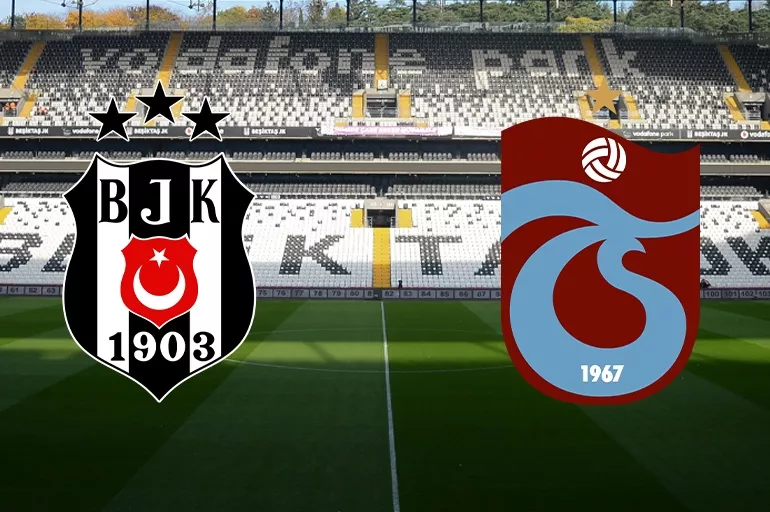 Beşiktaş Trabzonspor maçı ilk 11'leri belli oldu