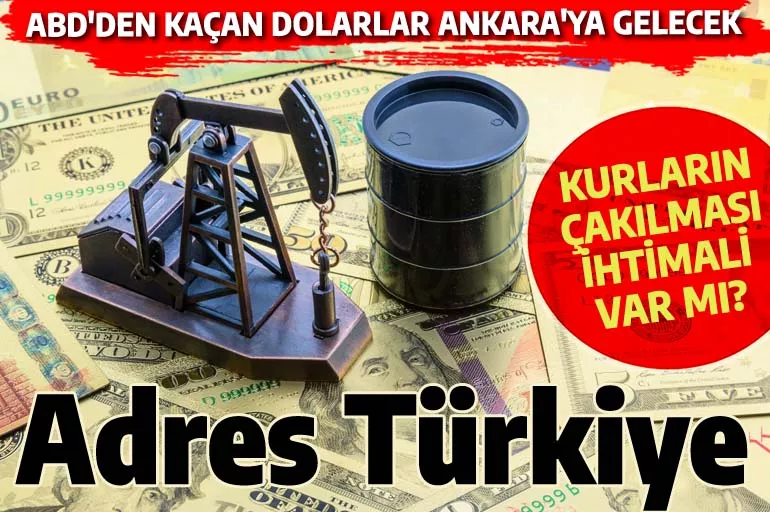 ABD'den kaçan sermaye Türkiye'ye gelirse dolar kaç TL olur? Tepetaklak düşüşe hazır olun