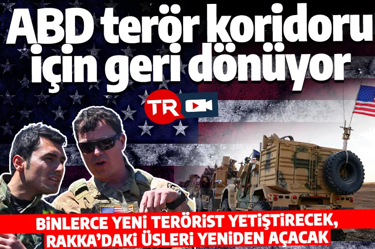 ABD terör koridoru için Suriye'ye geri dönüyor! Pentagon bütçesi PKK'ya sunulacak