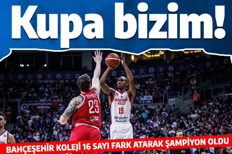 Bahçeşehir Koleji, FIBA Europe Cup şampiyonu oldu