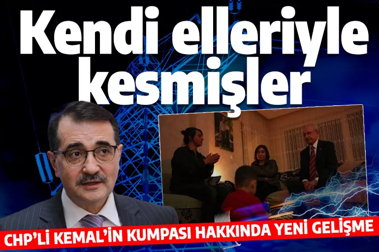 Bakan Dönmez'den yeni açıklama: Kılıçdaroğlu'nun ziyaret ettiği evde elektrikleri kendi elleriyle kesmişler