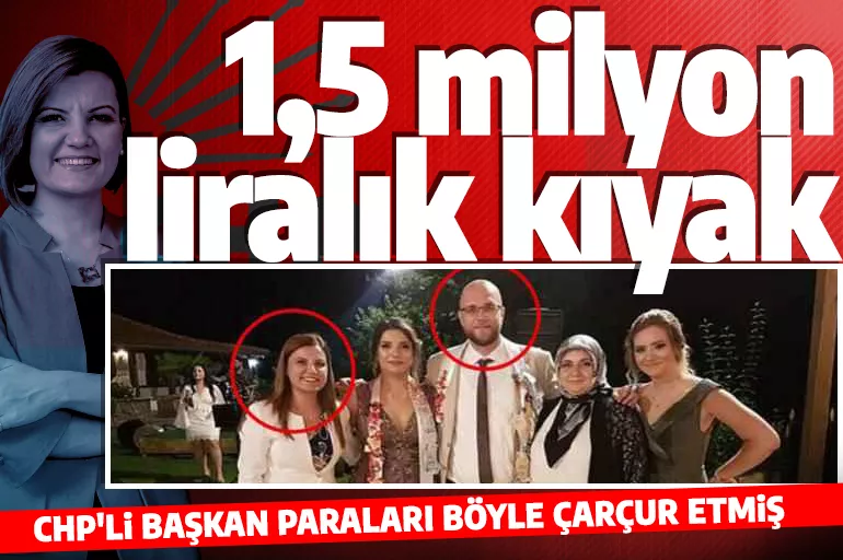 CHP'li Başkan Fatma Kaplan Hürriyet’ten yeğenine 1,5 milyon liralık kıyak