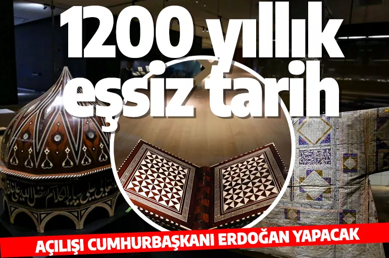 İslam Medeniyetleri Müzesi yarın Cumhurbaşkanı Erdoğan tarafından açılacak