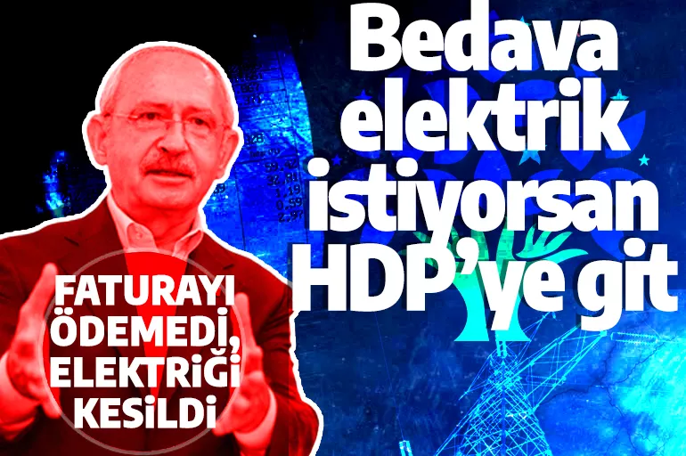 Kılıçdaroğlu'nun elektriği kesildi sosyal medyada 'ti'ye alındı
