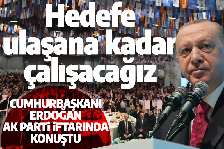 Son dakika! Cumhurbaşkanı Erdoğan:  2023 hedefimize durmadan ulaşacağız