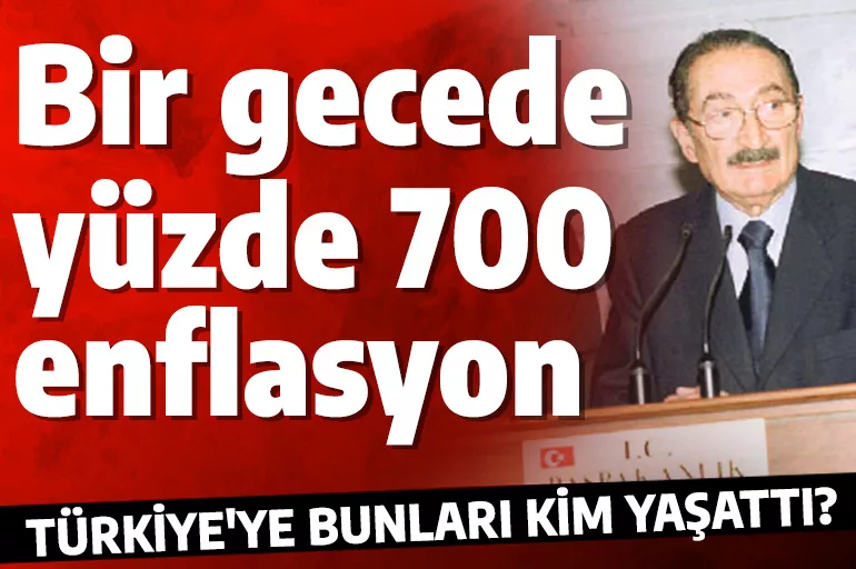 Bir gecede yüzde 700 enflasyon! Türkiye'ye bunları kim yaşattı?