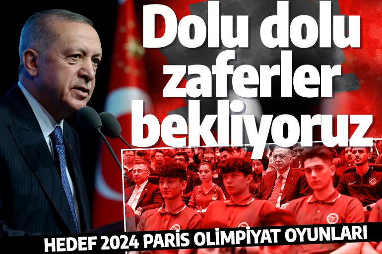 Cumhurbaşkanı Erdoğan: Paris'ten dolu dolu zaferlerle döneceğiz