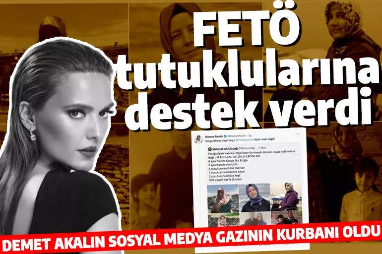 Demet Akalın'dan olay tweet! Sosyal medyanın gazına gelip FETÖ tutuklularını destekledi