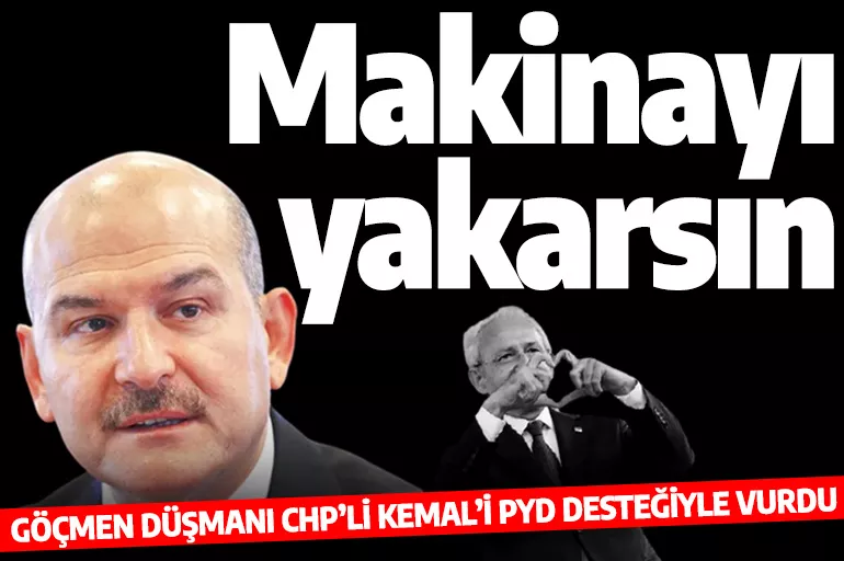 İçişleri Bakanı Süleyman Soylu'dan CHP'li Kemal Kılıçdaroğlu'na terör örgütü PKK/PYD tepkisi