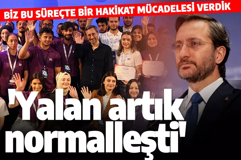 İletişim Başkanı Altun: Yeni yüzyıl gençlerle Türkiye yüzyılı olacak