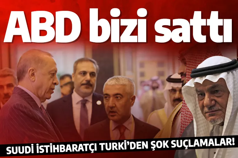Suudi Arabistan eski İstihbarat Başkanı Türki'den ABD'ye suçlama