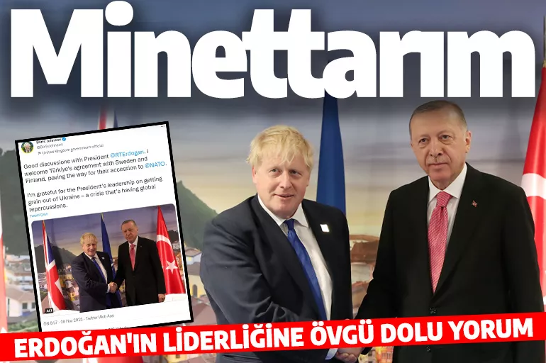 Boris Johnson'dan Türkiye'nin çabasına övgü: Erdoğan'a minettarım