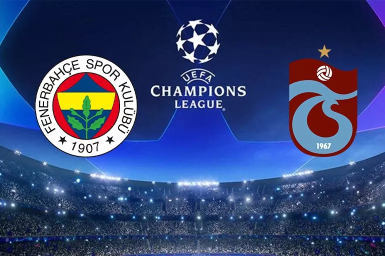 Şampiyonlar Ligi kuraları çekiliyor! Fenerbahçe ve Trabzonspor'un rakibi belli oluyor