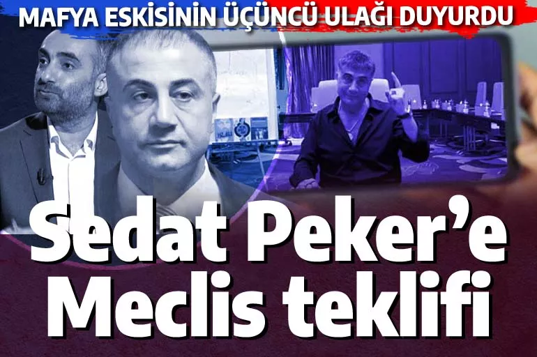 Sedat Peker milletvekili adayı mı? Mafya eskisinin üçüncü ulağından çarpıcı iddia