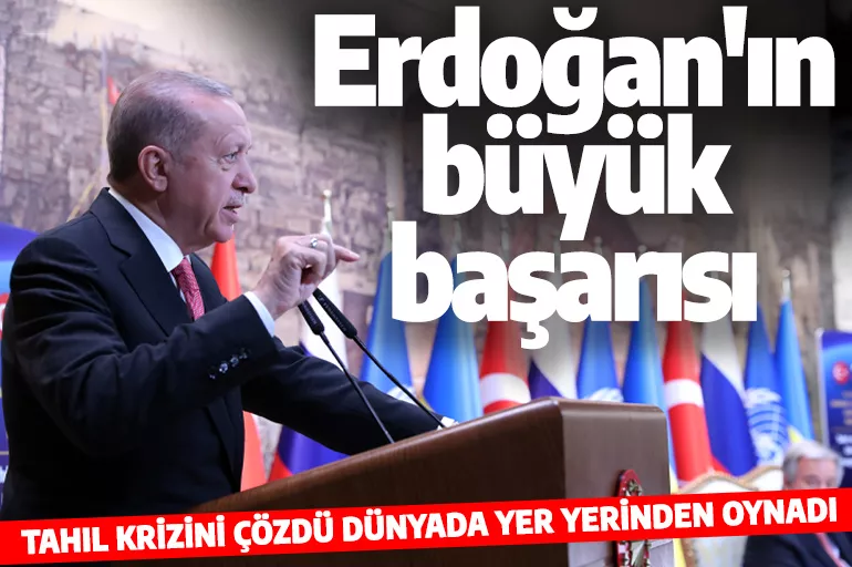 Türkiye tahıl krizini çözdü dünyada yer yerinde oynadı: Erdoğan'ın büyük başarısı