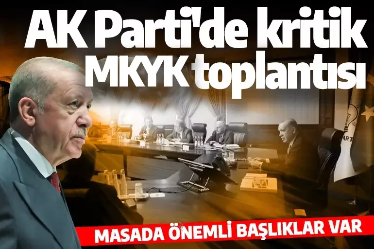 AK Parti MKYK toplandı! Dar gelirli vatandaşlar için yeni çözümler masada