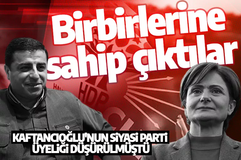 Birbirlerine sahip çıktılar: Selahattin Demirtaş'tan Canan Kaftancıoğlu'na destek