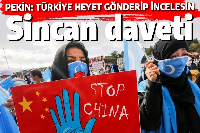 Çin'den Türkiye'ye Sincan daveti: Türk heyetinin gelişinden memnuniyet duyarız