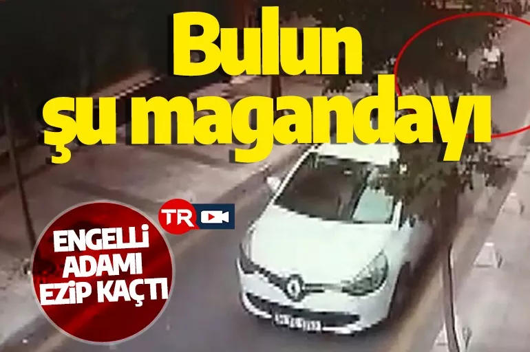 İstanbul'da maganda sürücü dehşeti! Engelli vatandaşı ezip kaçtı