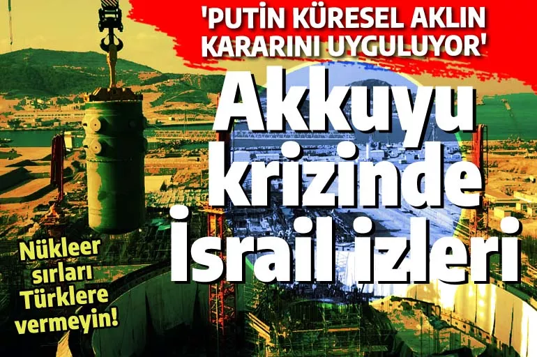 Türklere sakın nükleer sırları vermeyin! Ünlü gazeteci, Akkuyu çıkmazında o lobiye işaret etti