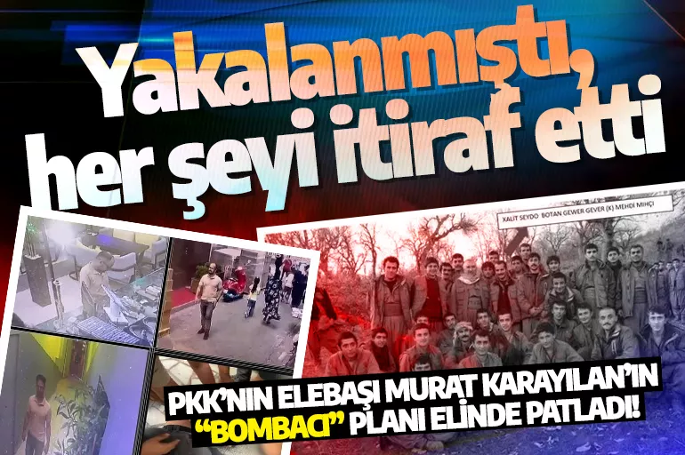 Yakalanmıştı,  her şeyi itiraf etti! PKK’nın elebaşı Murat Karayılan’ın  “bombacı” planı elinde patladı!