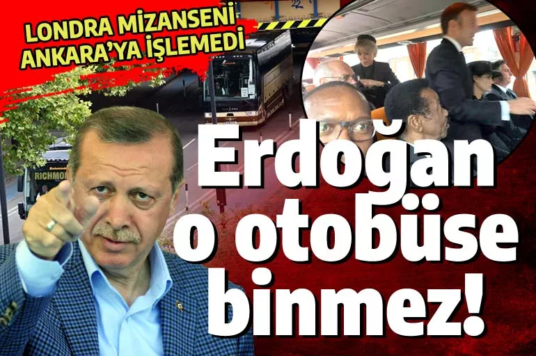 Erdoğan Londra'ya gitmeyerek doğruyu yaptı: 500'e yakın lideri otobüslere doldurdular!