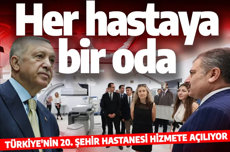 Etlik Şehir Hastanesi yarın açılıyor! Cumhurbaşkanı Erdoğan da katılacak