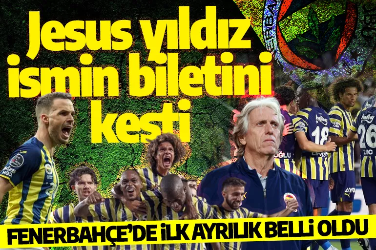 Fenerbahçe'de ilk ayrılık belli oldu: Yıldız futbolcunun bileti kesildi