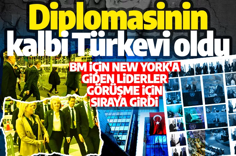 New York Türkevi diplomasinin kalbi oldu! Dünya liderleri Erdoğan ile görüşmek için geldi