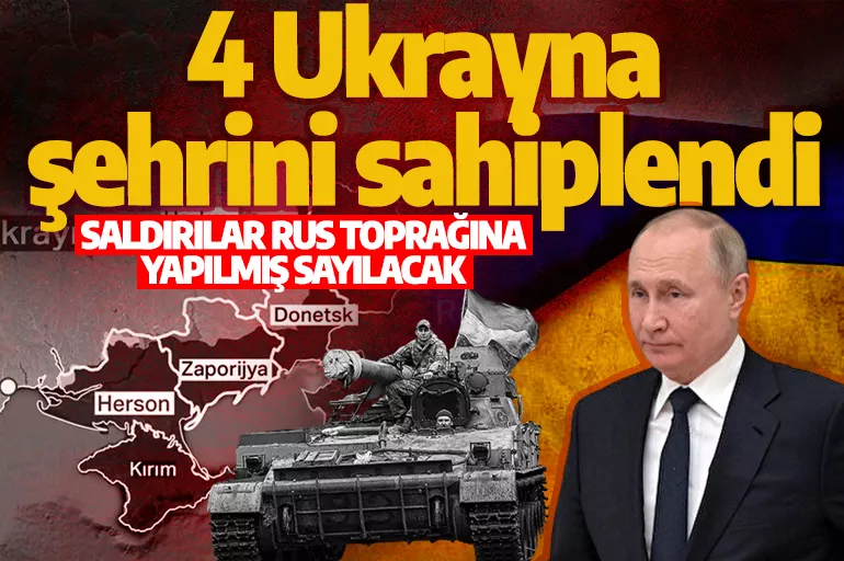 Rusya'dan 4 Ukrayna şehri için uyarı: Saldırılar Rus toprağına yapılmış sayılacak
