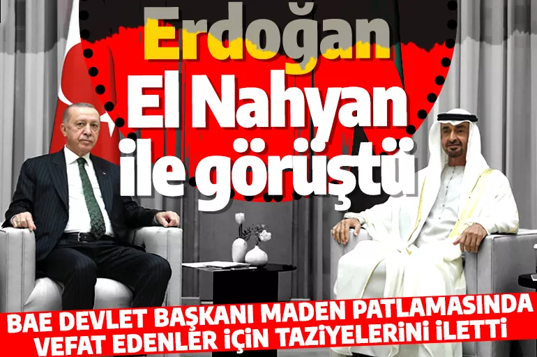 BAE'den Cumhurbaşkanı Erdoğan'a taziye telefonu