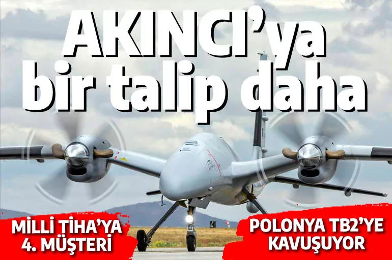 Kırgızlar AKINCI istiyor, Polonya ordusu Bayraktar TB2'ye kavuşuyor