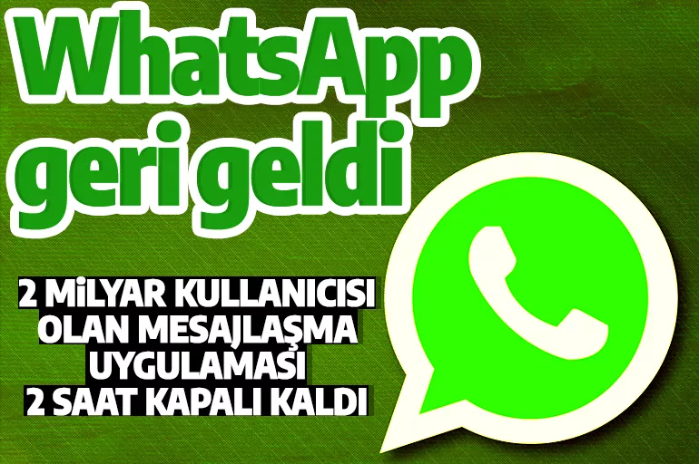 WhatsApp çöktü mü? WhatsApp'ta mesajlar neden gitmiyor?