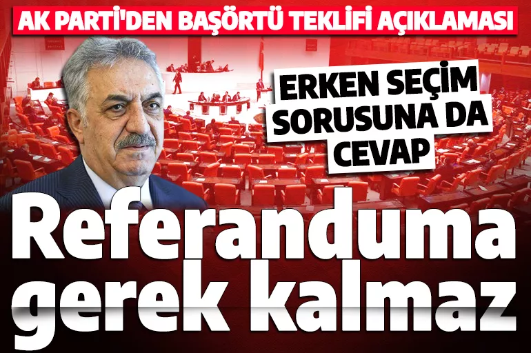 AK Parti'den son dakika anayasa teklifi açıklaması: Referandumsuz şekilde...