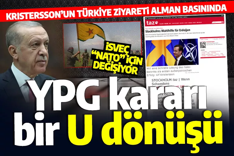 İsveç Başbakanı'nın Türkiye ziyareti Alman basınında: YPG kararı bir U dönüşü