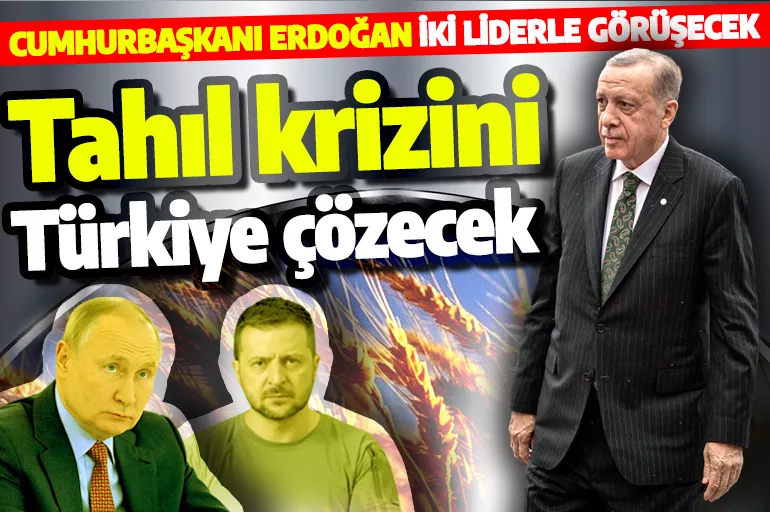 Son dakika: Bakan Çavuşoğlu duyurdu! Cumhurbaşkanı Erdoğan Zelenski ve Putin ile görüşecek