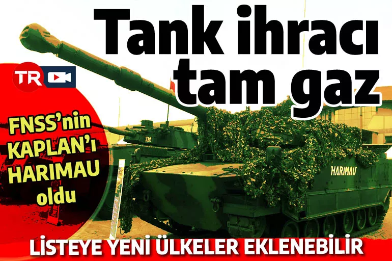 Türkiye'nin tank ihracatı sorunsuz ilerliyor: ABD KAPLAN gibi bir tankı 2 yıl sonra yapacak
