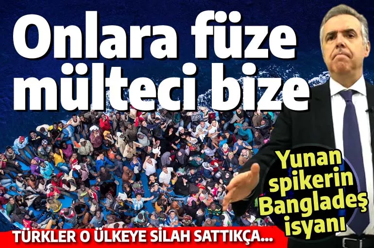 Yunan spikerin Bangladeş isyanı: Türkiye füze satıyor, onlar bize mülteci ihraç ediyor