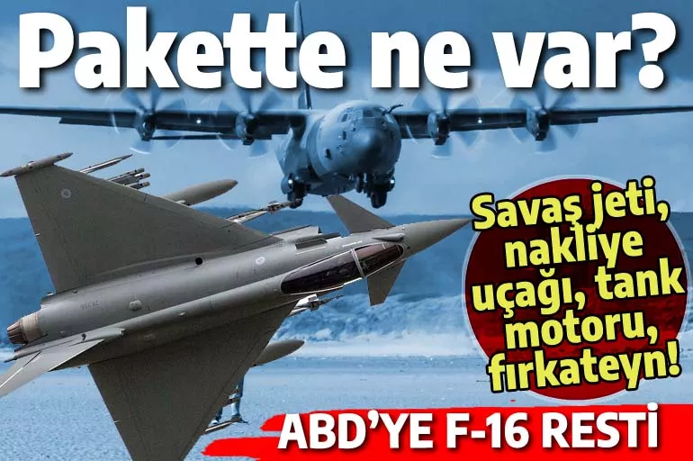 ABD'ye F-16 resti: 48 Eurofighter, 3 fırkateyn ve nakliye uçakları için İngilizlerle anlaşma çok yakın