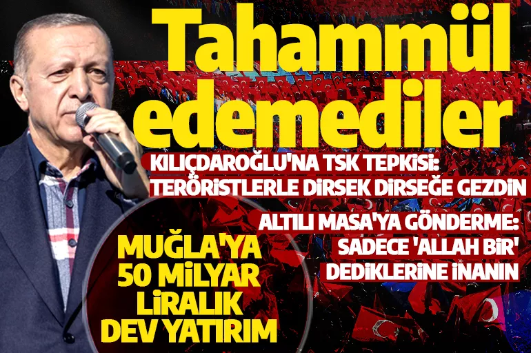 Cumhurbaşkanı Erdoğan'dan Kılıçdaroğlu'na tepki: Tahammül edemediler