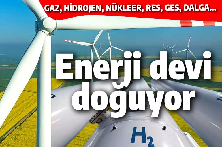 Enerji devinin doğuşu: Doğalgaz, petrol, nükleer, rüzgar, güneş, dalga, bor, lityum...