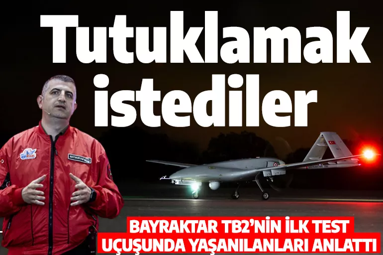 Haluk Bayraktar canlı yayında tane tane anlattı: TB2'nin test uçuşunda tutuklamak istediler