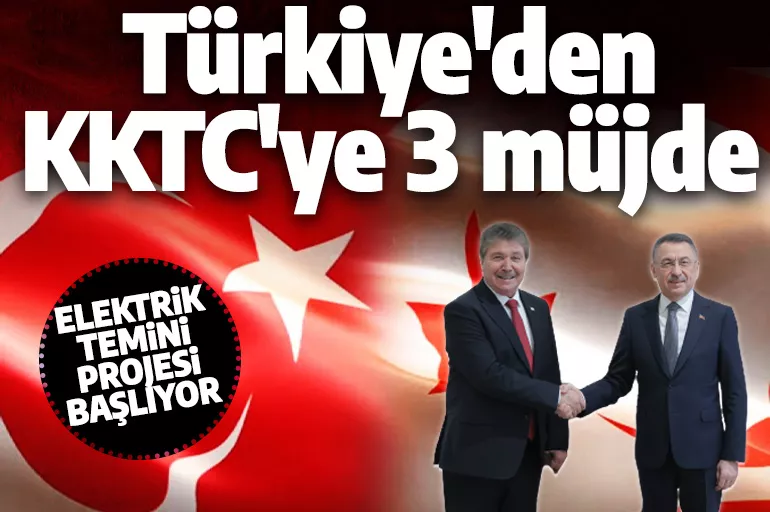 Türkiye'den KKTC'ye 3 müjde! Elektrik temini projesi başlıyor