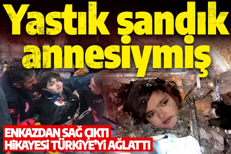 Enkazdan sağ çıktı hikayesi Türkiye'yi ağlattı: Yastık sandık meğer annesiymiş
