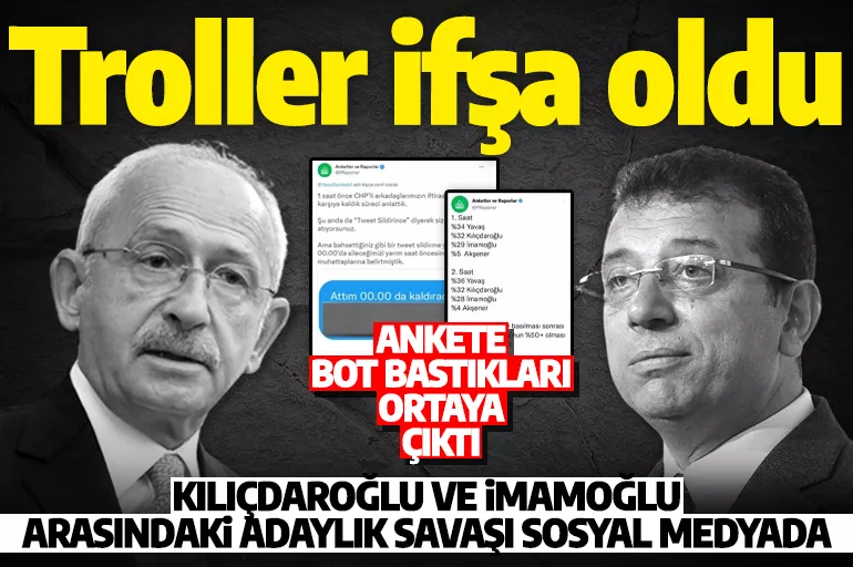 Kılıçdaroğlu ve İmamoğlu arasındaki adaylık savaşı sosyal medyaya taşındı! 'Trol grupları' ifşa oldu