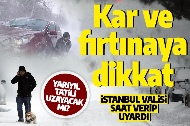 Valilik, AKOM, Meteoroloji ardı ardına uyardı! İstanbul'da yoğun kar yağışı ve fırtınaya dikkat: Yarıyıl tatili uzayabilir