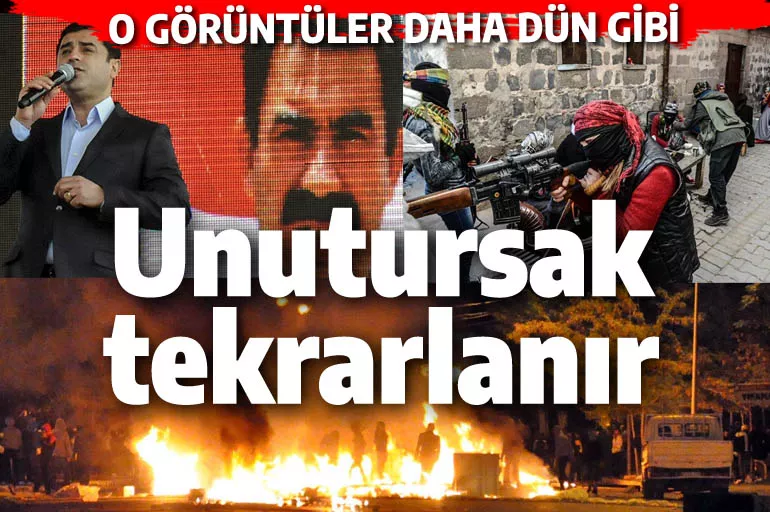 Bunları sakın unutmayın: Selahattin Demirtaş, Türkiye'yi hendek-barikatla teslim almaya çalıştı!