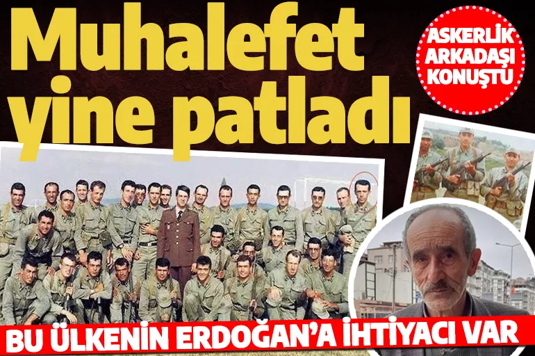 Cumhurbaşkanı Erdoğan'ın askerlik arkadaşı konuştu: Askerde o asteğmendi, bu ülkenin ona ihtiyacı var